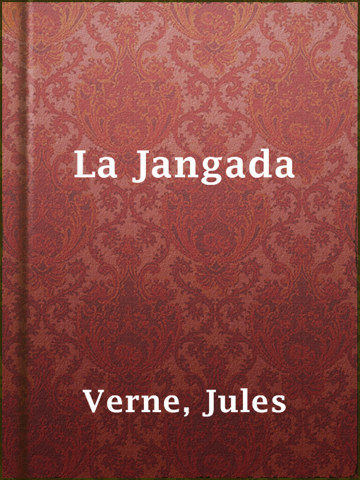 Title details for La Jangada by Jules Verne - Available